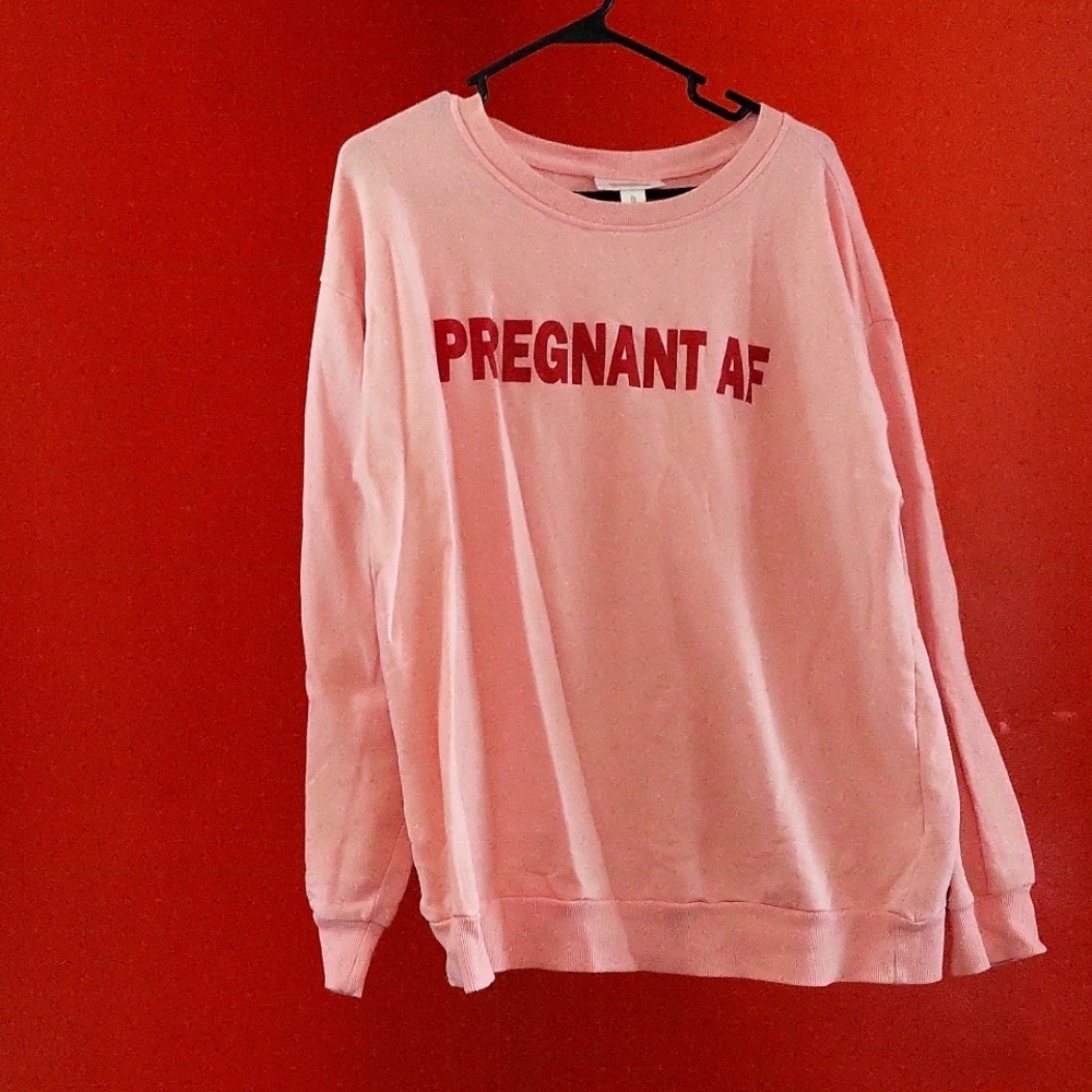 Pregnant AF Pink Maternity Sweater